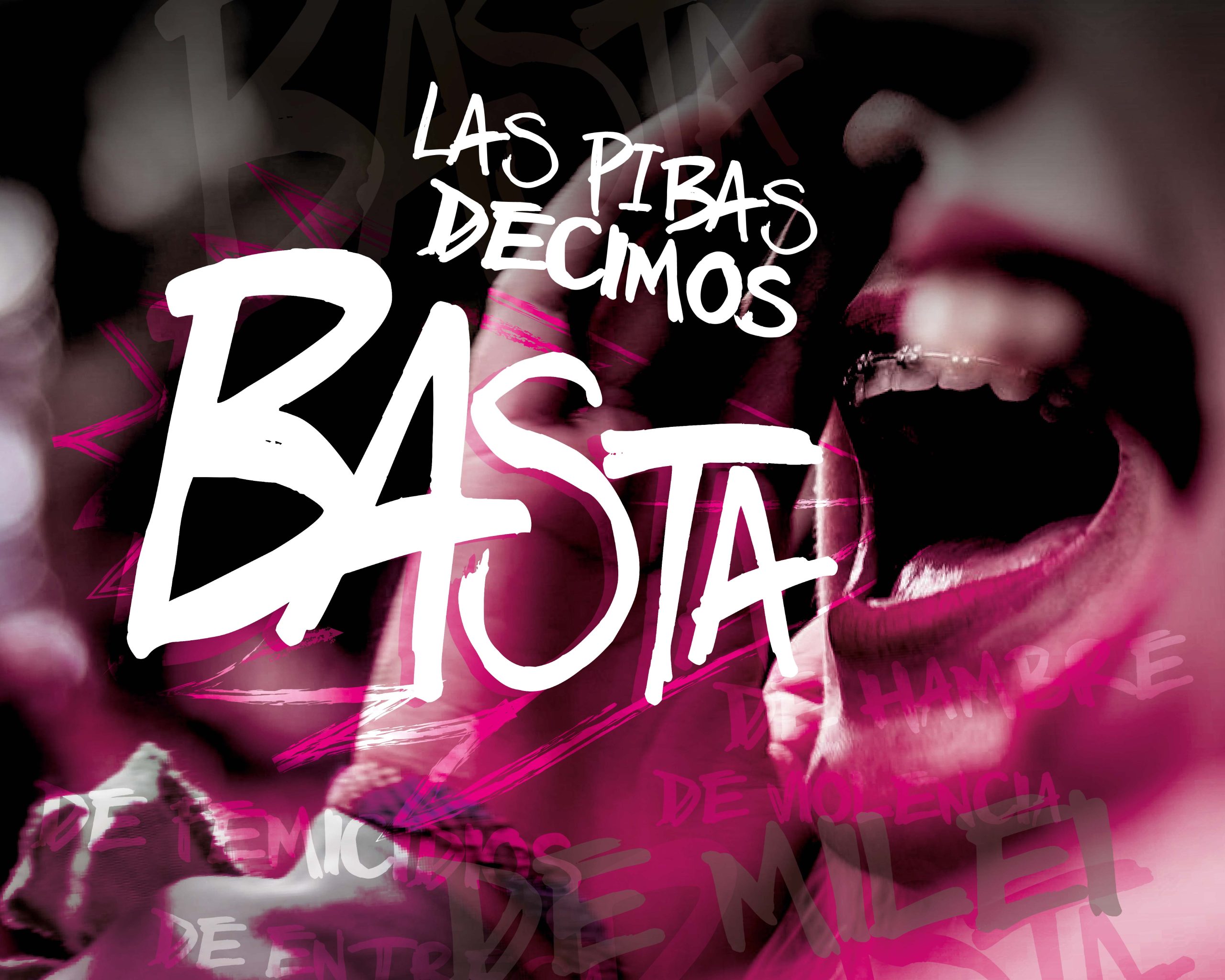 LAS PIBAS DECIMOS BASTA